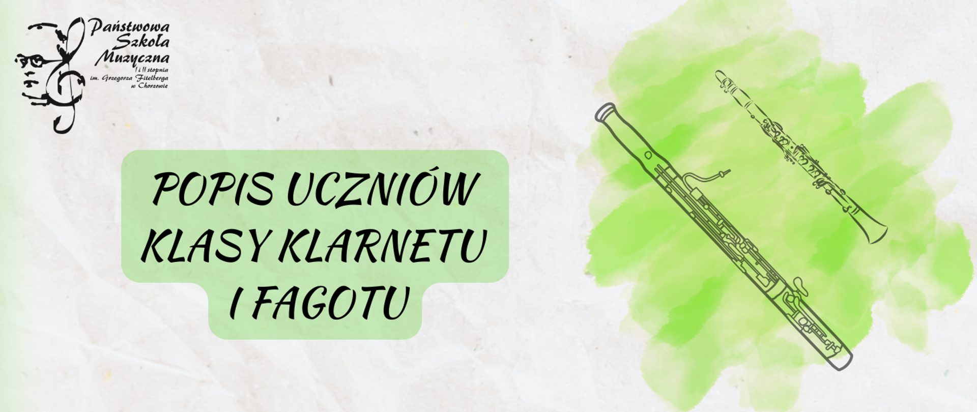 napis Popis uczniów klasy klarnetu i fagotu