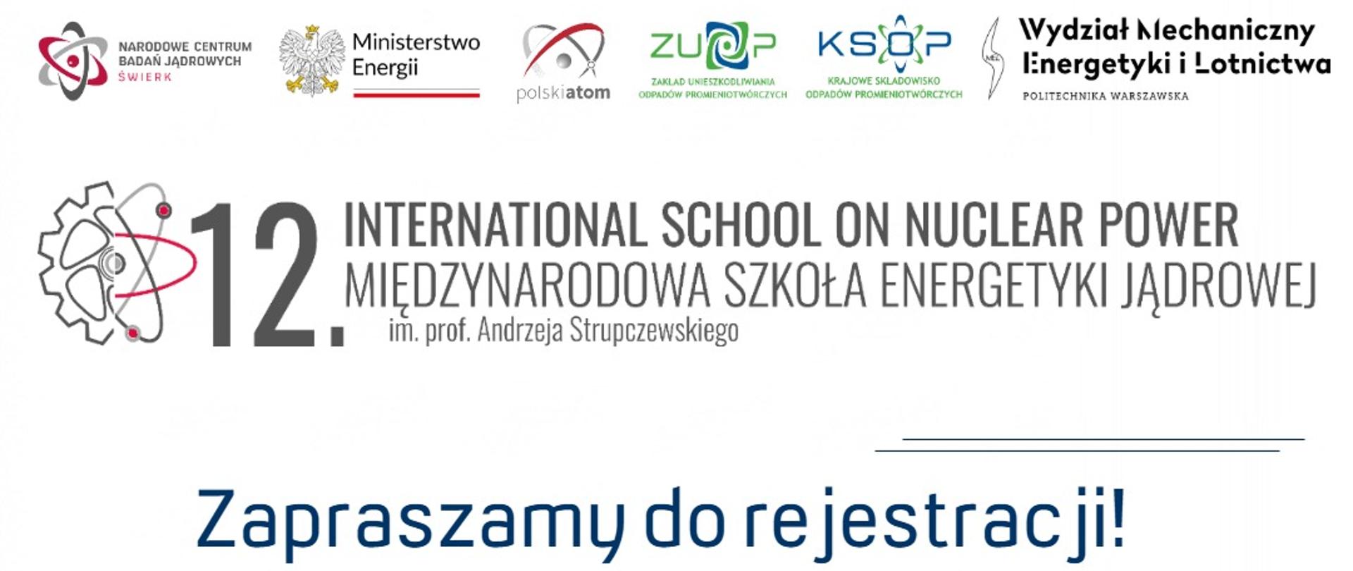 XII edycja Międzynarodowej Szkoły Energetyki Jądrowej (MSEJ) - rejestracja