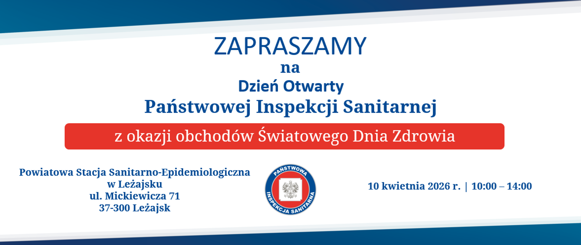 Plakat zapraszający na Dzień Otwarty Państwowej Inspekcji Sanitarnej z okazji obchodów Światowego Dnia Zdrowia