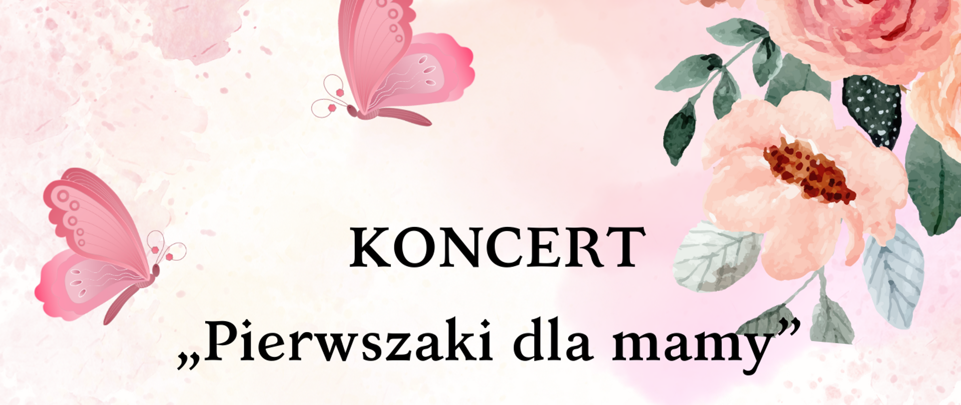 plakat z motywem wiosennym z napisem Zespół Państwowych Szkół Muzycznych im. Kazimierza Wiłkomirskiego; Koncert Pierwszaki dla mamy w wykonaniu uczniów klas skrzypiec, altówki, wiolonczeli, kontrabasu i gitary; 23 maja 2024, godz. 17:00 Sala koncertowa