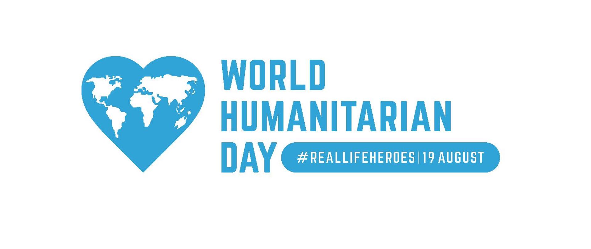 logo Światowego Dnia Pomocy Humanitarnej - mapa świata wpisana w serce z napisem Real Life Heroes 19 August