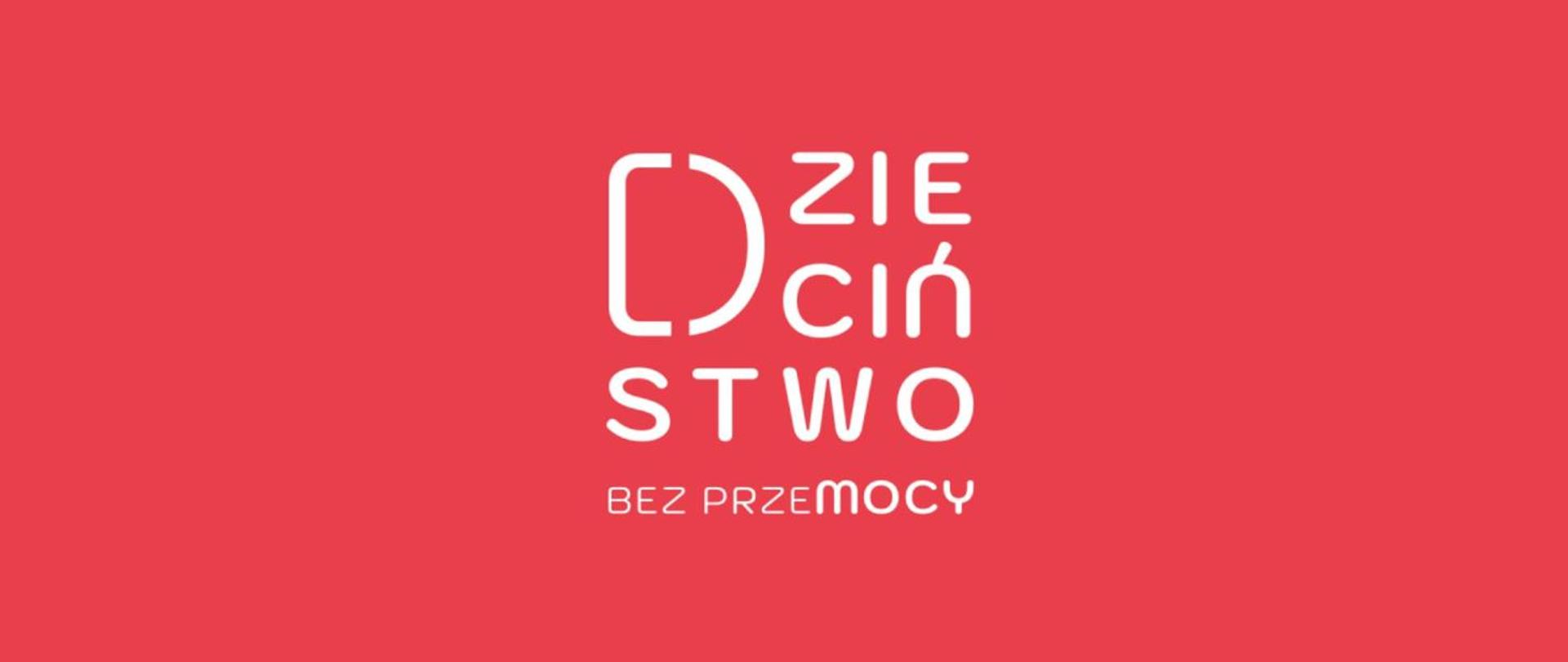 Baner akcji Dzieciństwo bez Przemocy