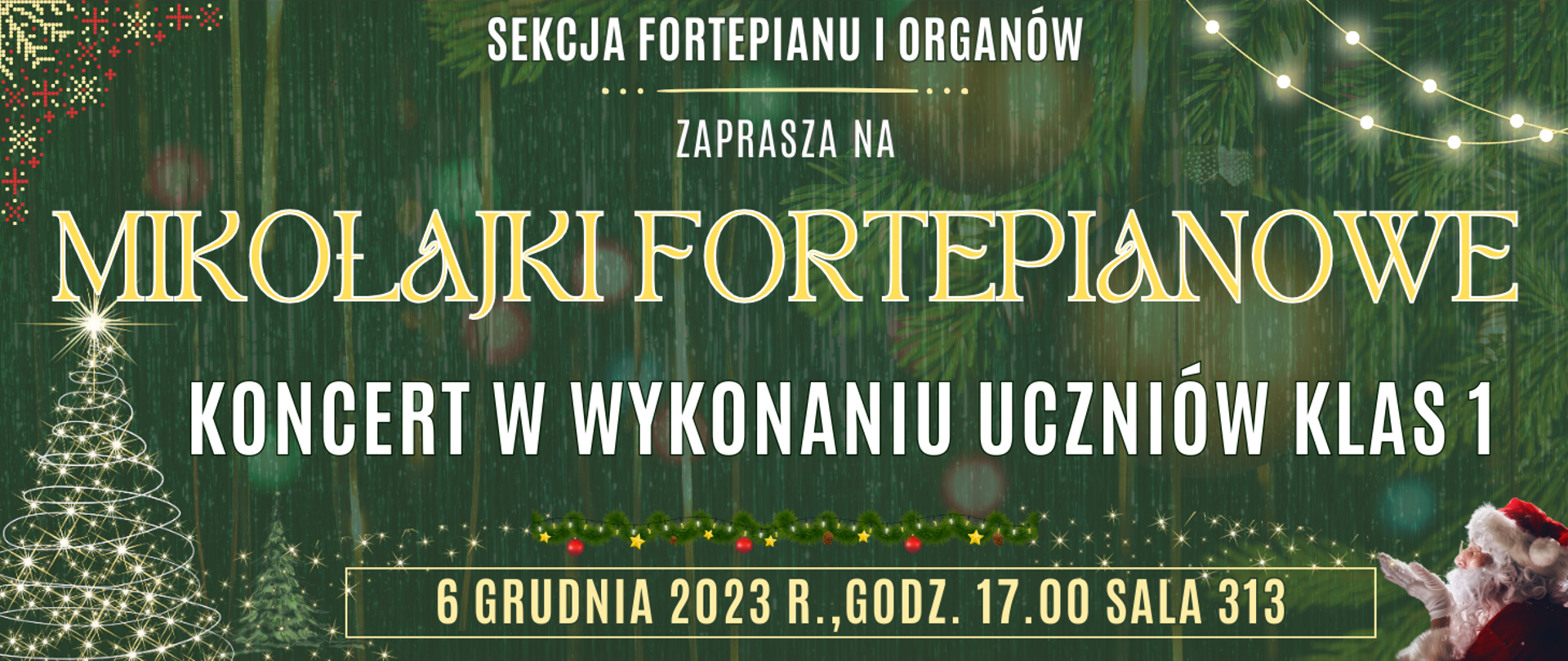 ciemno zielone tło z półprzezroczystymi gałązkami sosny, elementy świąteczne typu clipart oraz informacja o wydarzeniu