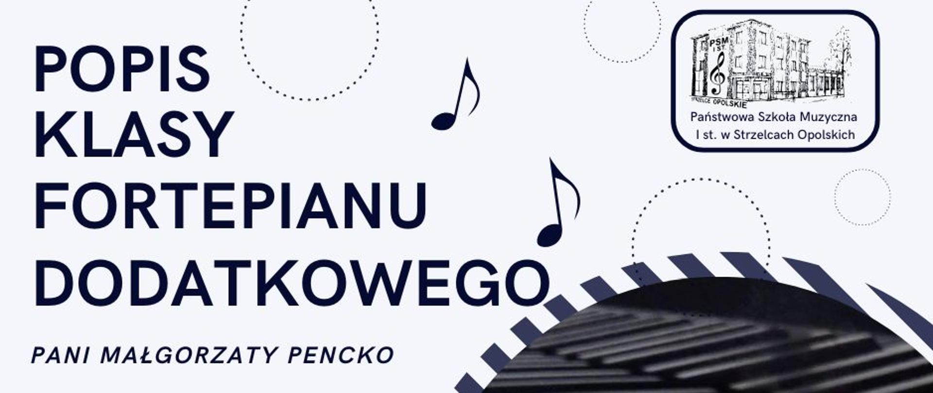 Popis klasy fortepianu dodatkowego p. M. Pencko 28.10.2025 r. o godz. 17:00 w sali koncertowej, grafika klawisze pianina w prawym dolnym rogu, w górym prawym ro9gu logo szkoły