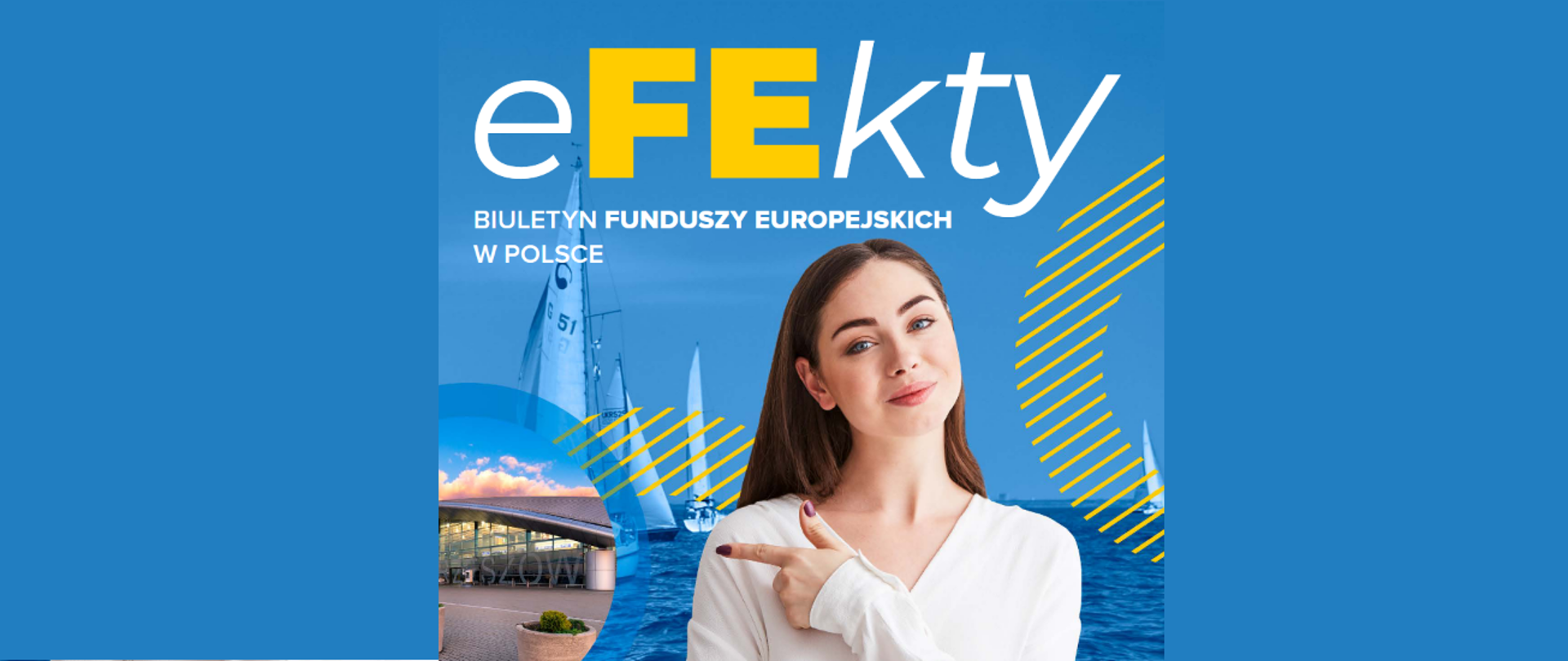 eFEkty biuletyn Funduszy Europejskich w Polsce