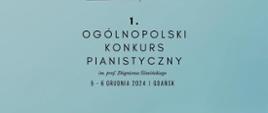 I Ogólnopolski Konkurs Pianistyczny im. prof. Zbigniewa Śliwińskiego