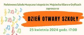 Plakat z elementami muzycznymi informujący o dniu otwartym w szkole