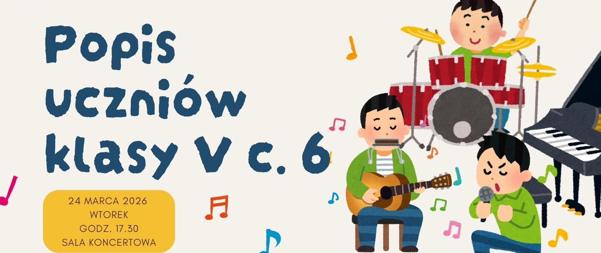 Beżowe tło, granatowe litery, kolorowe grafiki przedstawiające uczniów, kolorowe instrumenty, nuty.