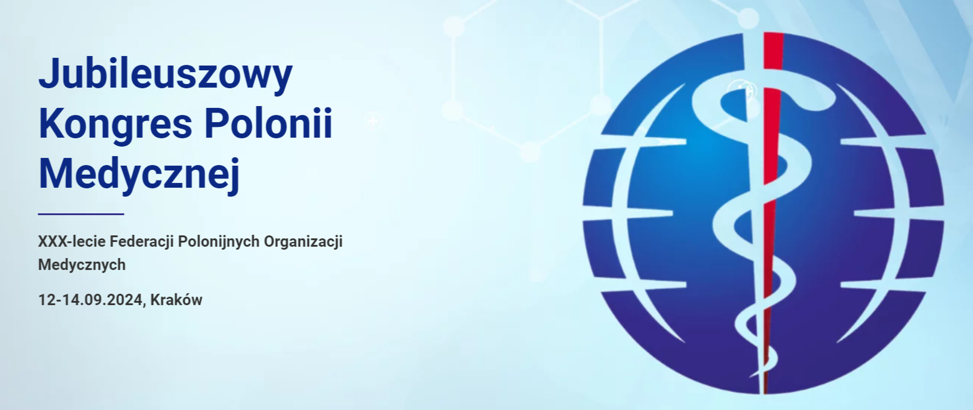 Jubileuszowy Kongres Polonii Medycznej
