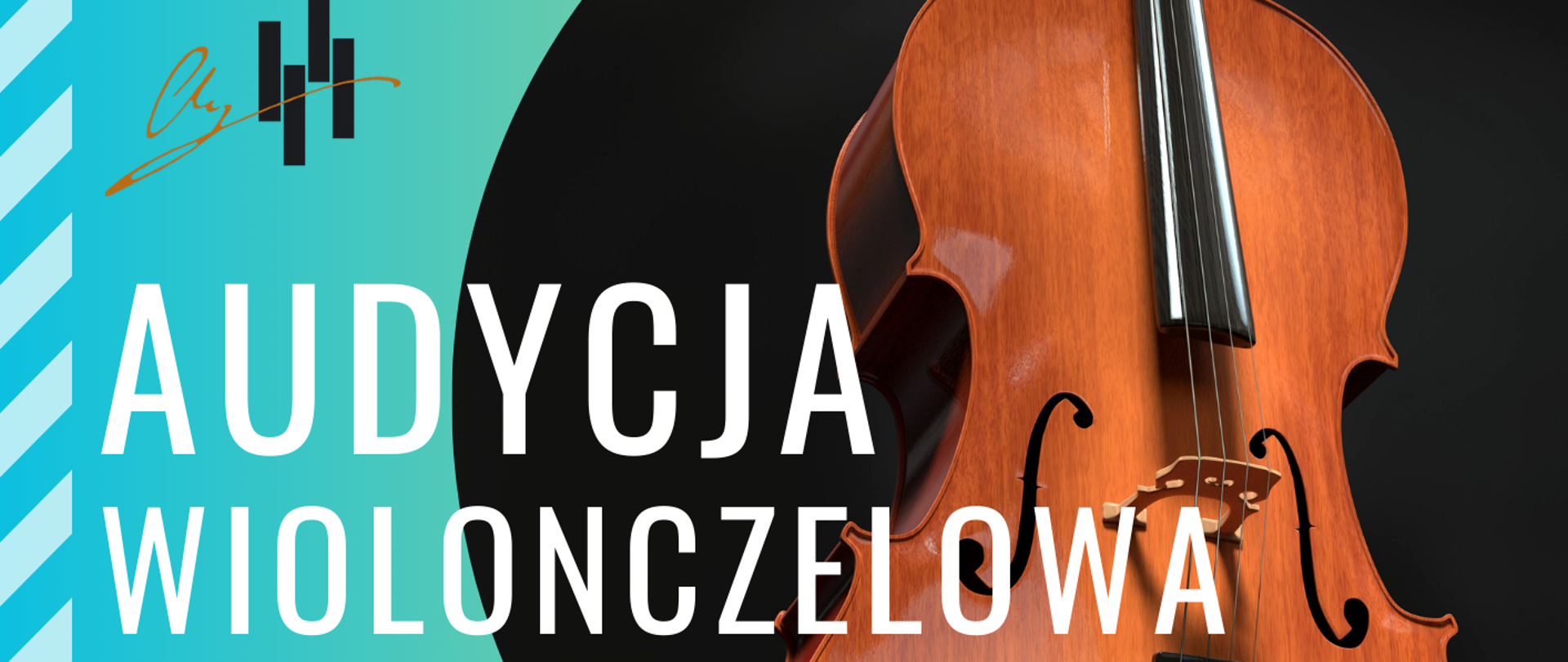 Plakat na zielono żółtym tle. W prawym górnym rogu czarny okrąg a w nim zdjęcie wiolonczeli. Na samej górze pełna nazwa szkoły poniżej z lewej strony logo szkoły, następnie pełna nazwa wydarzenia. Dalej program audycji oraz dane akompaniatora. Na samym dole data, godzina oraz miejsce wydarzenia. Plakat z lewej strony ma wąski pasek przerywanych ukośnych linii 
