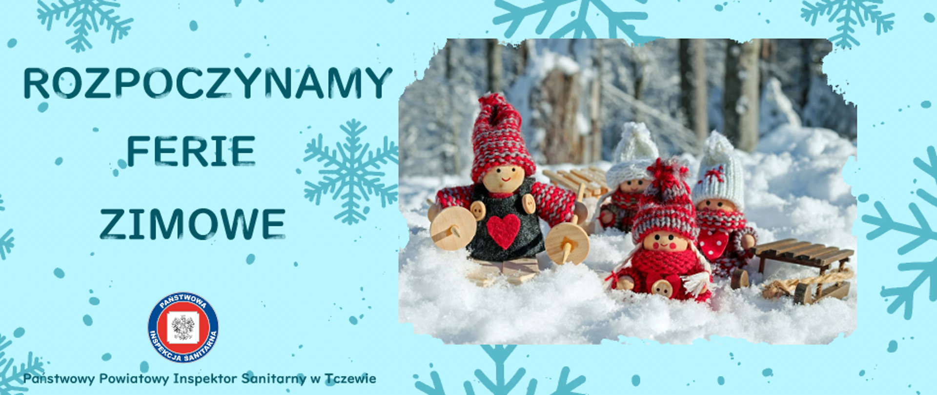 Scenka zimowa na śniegu z napisem "Rozpoczynamy ferie zimowe"