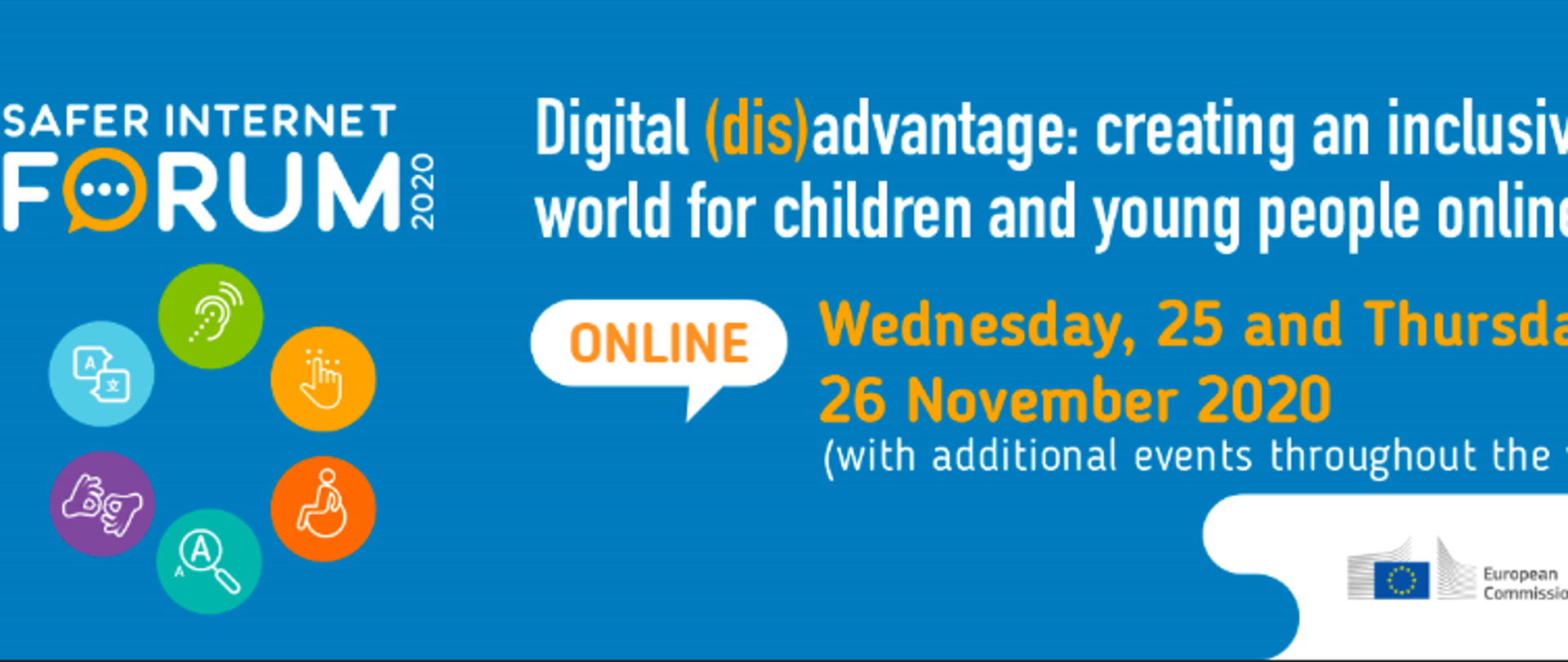 Napis na niebieskim tle Digital (dis)advantage: creating an inclusive world for children and young people online, Wednesday, 25 and Thursday 26 November 2020