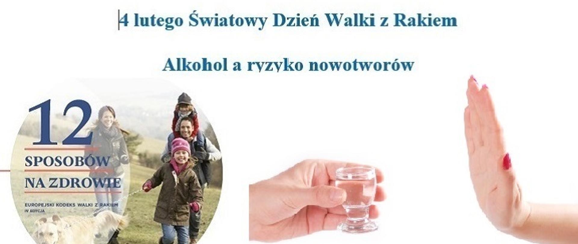 4 lutego Światowy Dzień Walki z Rakiem. Alkohol a ryzyko nowotworów