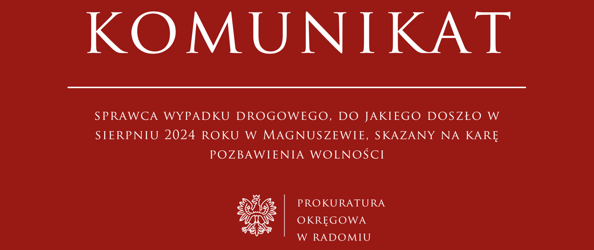 Wyrok wypadek Magnuszew