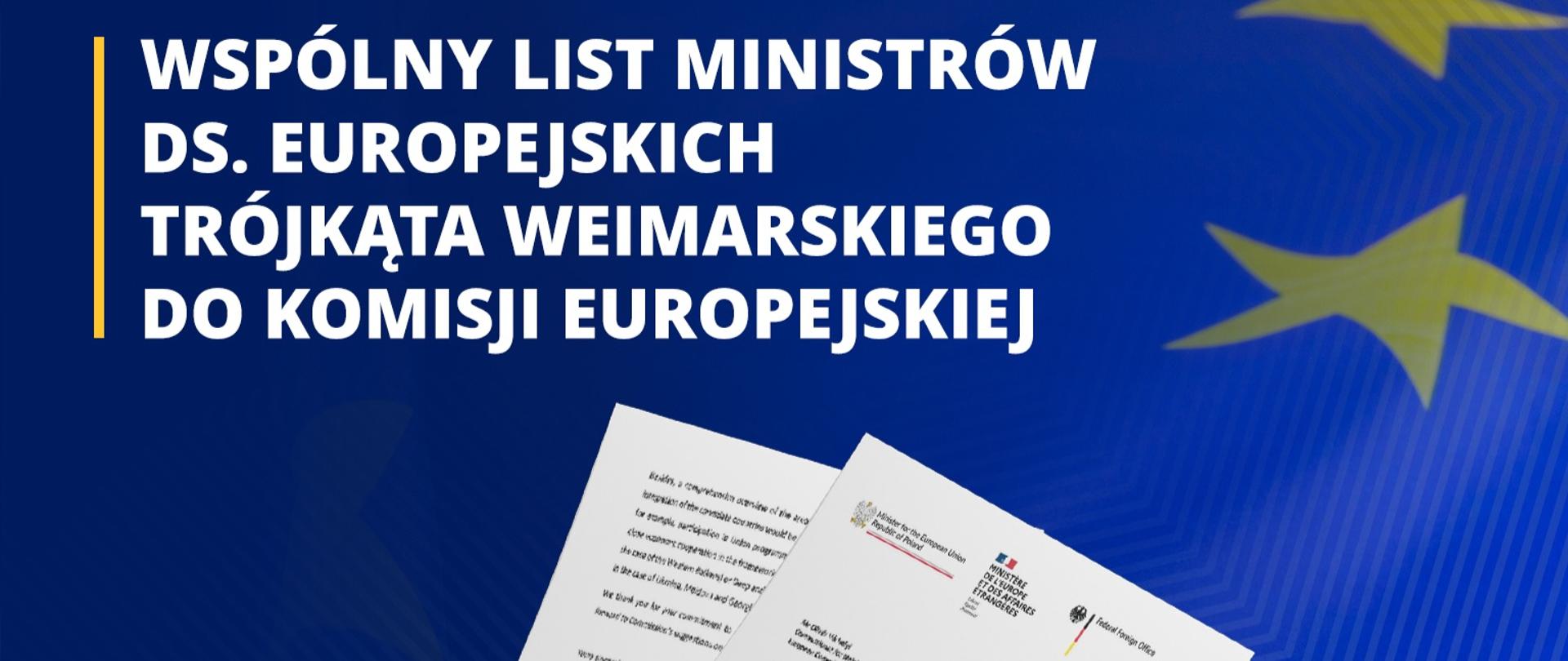 Wspólny list ministrów ds. europejskich Trójkąta Weimarskiego do KE.