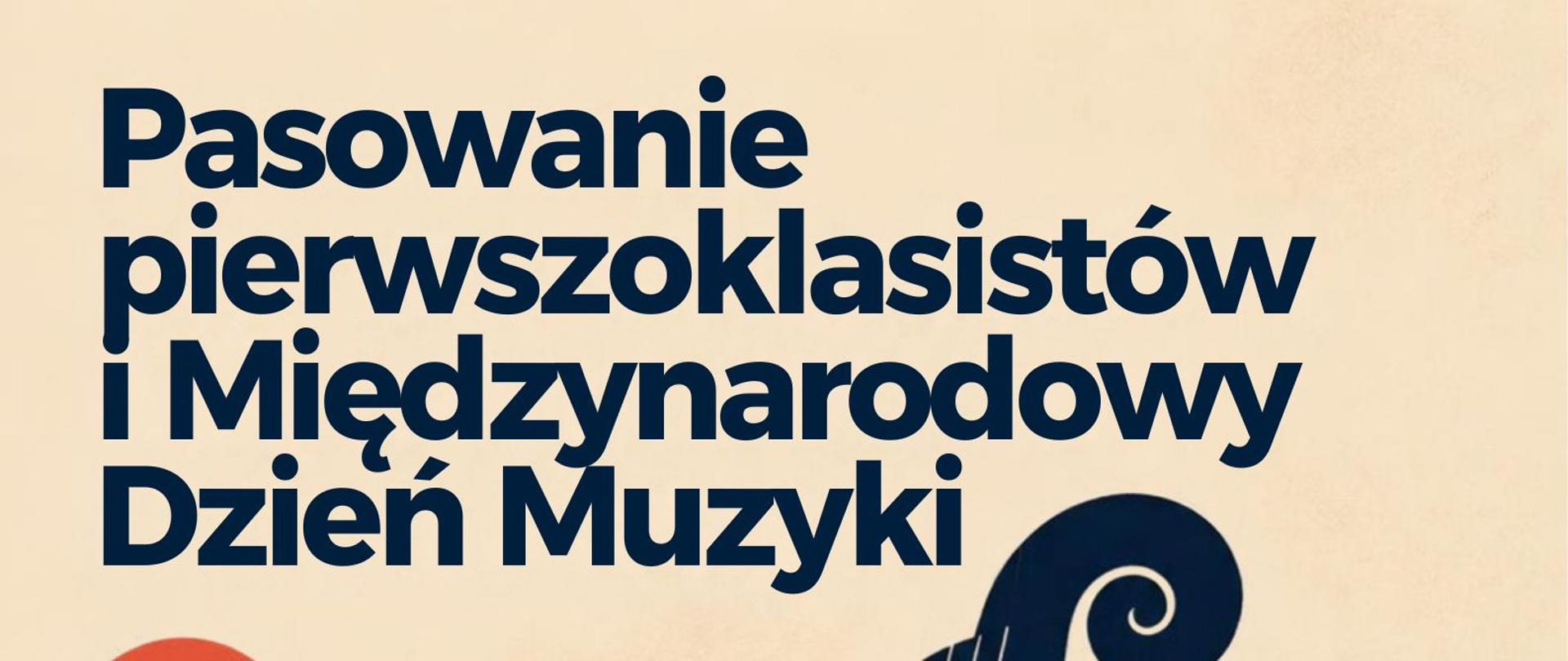 Plakat zapraszający na Pasowanie pierwszoklasistów i Międzynarodowy Dzień Muzyki, 1 października 2026 r. o godz.17:00 w sali kameralnej PSM. Grafika przedstawia wiolonczelę, nuty i kolorowe kształty.