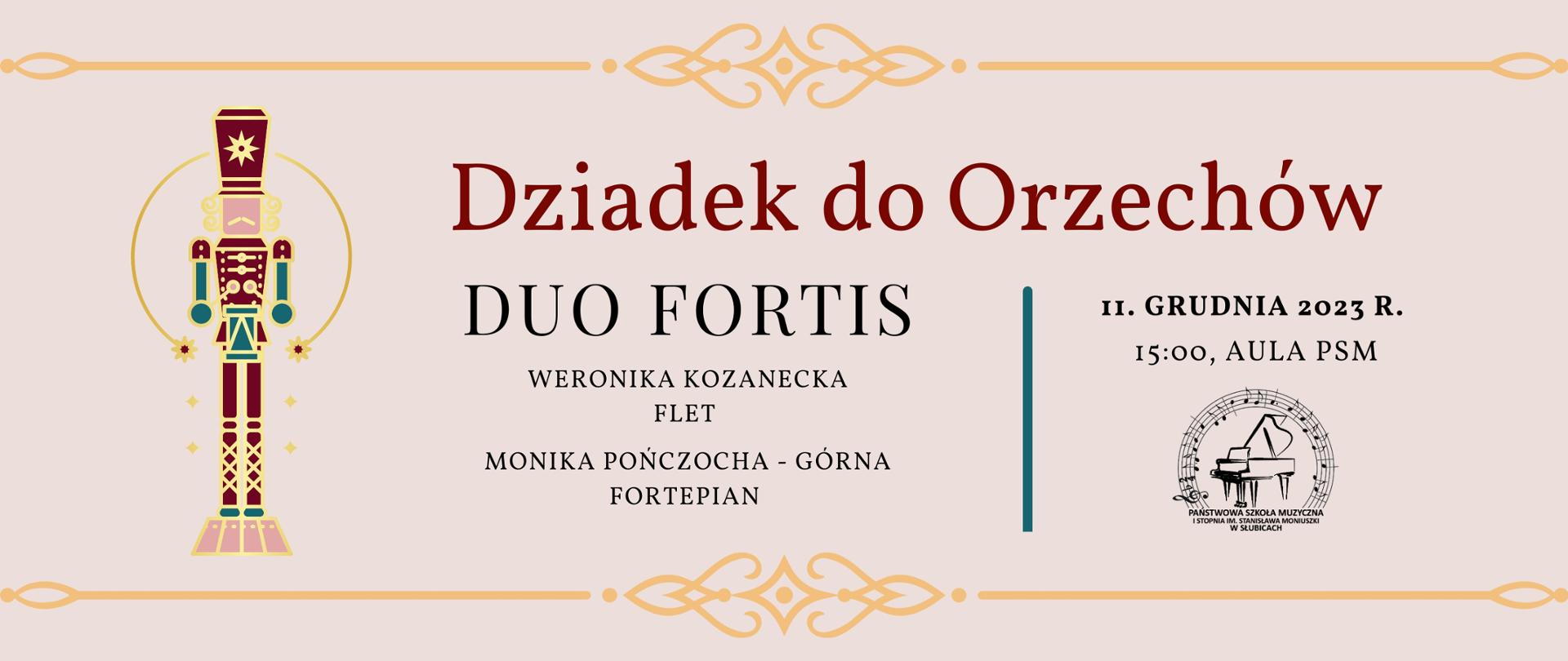 Baner zapowiadający przedstawienie "dziadek do orzechów", na grze i na dole poziome ornamenty, po lewej rysunek imitujący dziadka do orzechów, po środku tekst zawierający tytuł, datę, miejsce i wykonawców przedstawienia.