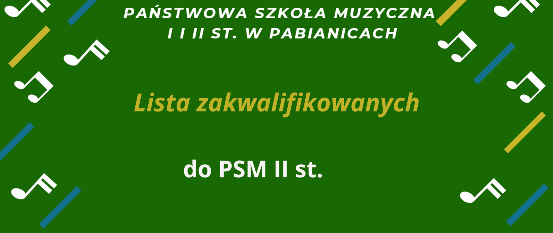 Lista zakwalifikowanych do PSM II st.