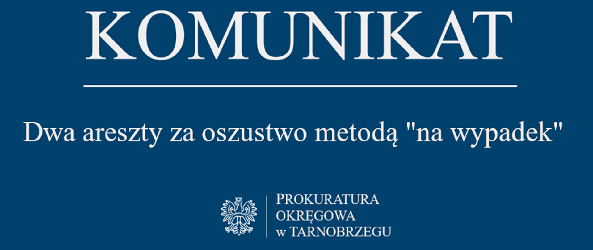 Komunikat Rzecznika Prasowego z dnia 2 lutego 2026 r. - dwa areszty za oszustwo metodą „na wypadek”