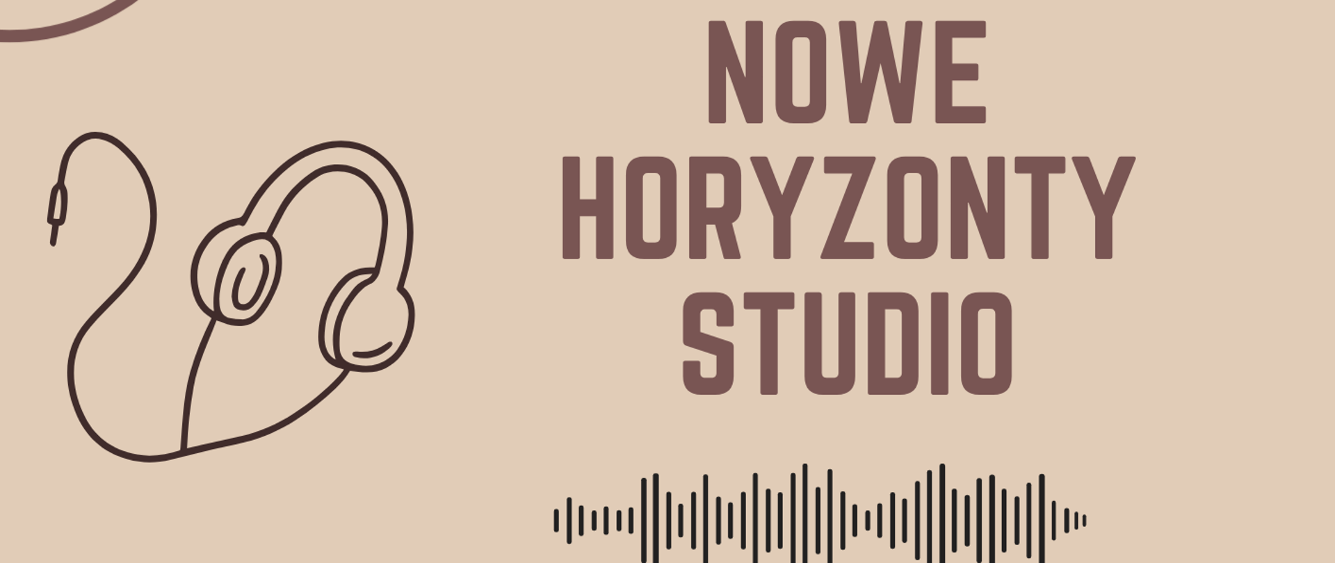 Plakat projektu „Decydujemy razem! Minigranty dla Dolnego Śląska” – „Nowe Horyzonty Studio”; prezentacje dźwiękowe talentów uczniów, mikrofon i słuchawki jako grafiki, realizacja w PSM I st. w Kłodzku, 14.05–20.10.2026.