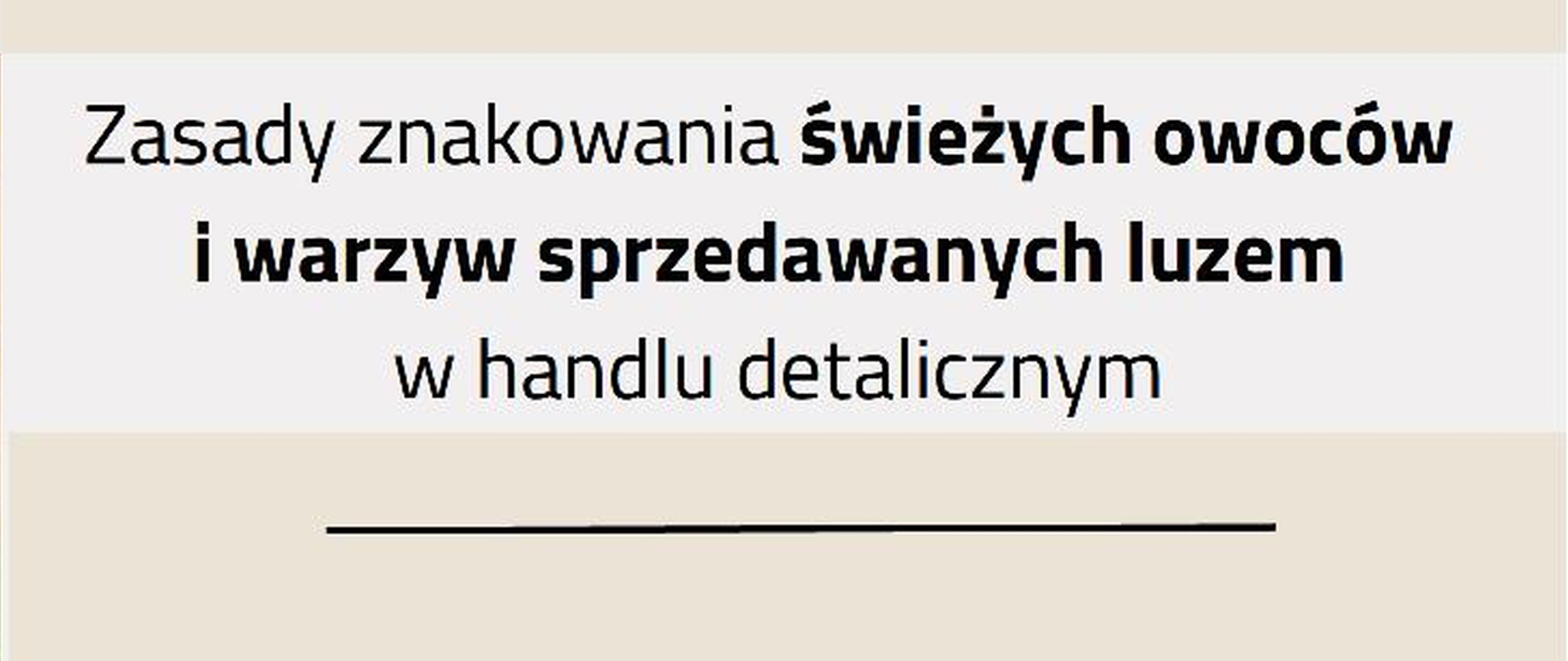 Zasady znakowania owoce i warzywa