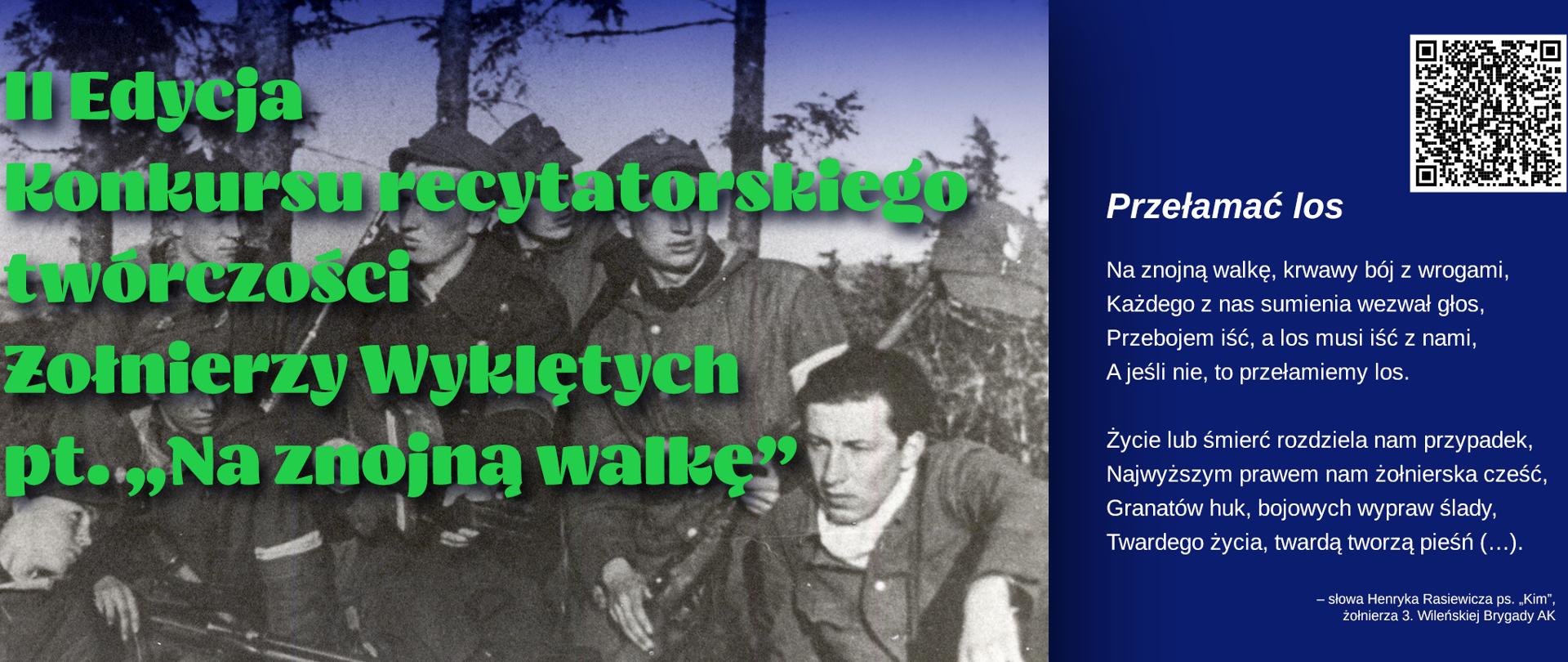 II edycja konkursu recytatorskiego twórczości Żołnierzy Wyklętych pt. „Na znojną walkę”