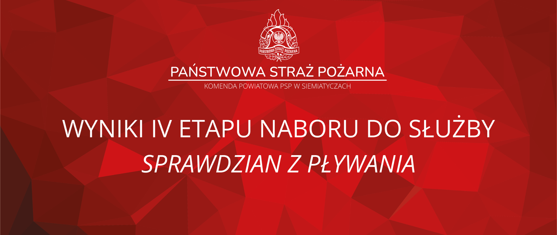 WYNIKI IV ETAPU NABORU SPRAWDZIAN Z PŁYWANIA