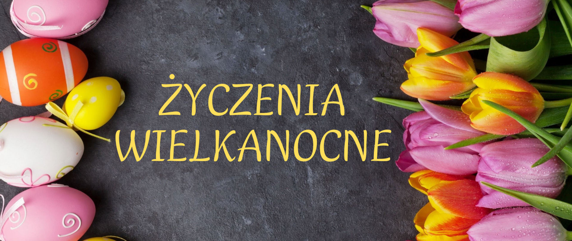 Życzenia Wielkanocne Komendanta Powiatowego PSP w Mikołowie baner