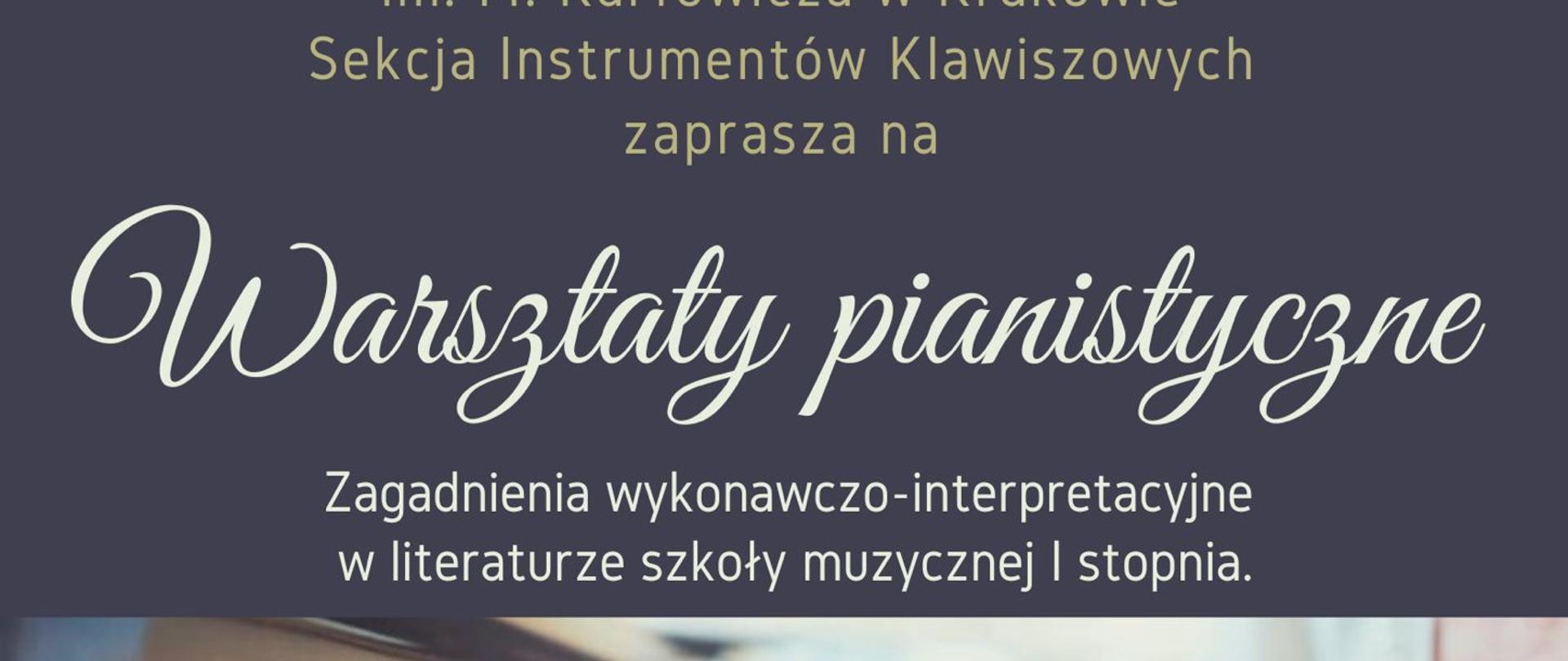 Plakat informujący o warsztatach pianistycznych prowadzonych przez Annę Szajer, odbywających się w szkole 28 kwietnia 2023 o godzinie 10:00 w sali B103.