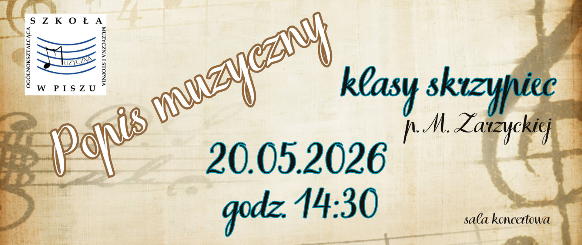Na kolorowym tle z motywami nut informacja: Popis klasy p. M. Zarzyckiej 20.05.2026r., godz. 14.30