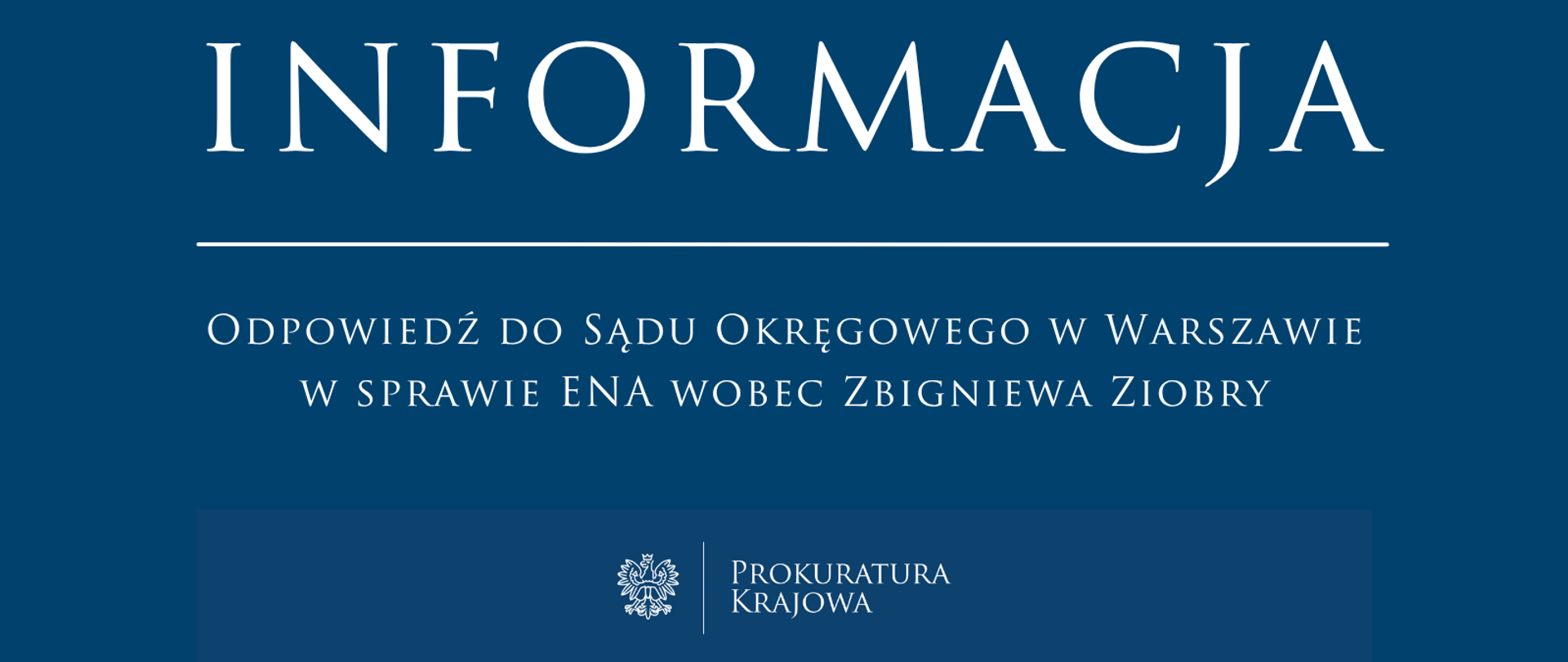 Odpowiedź do Sądu Okręgowego w Warszawie w sprawie ENA wobec Zbigniewa Ziobry