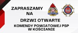 Plakat zapraszający na drzwi otwarte Komendy Powiatowej PSP w Kościanie.