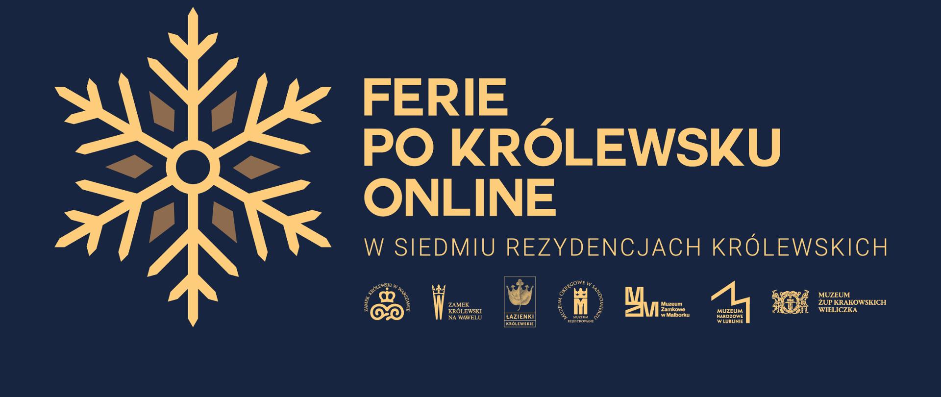 Ferie po królewsku online w Rezydencjach Królewskich