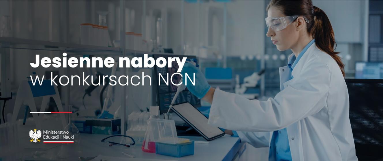 400 de milioane PLN pentru cercetare privind apelurile NCN OPUS 26 + LAP/Weave și SONATA 19 – Ministerul Educației și Științei