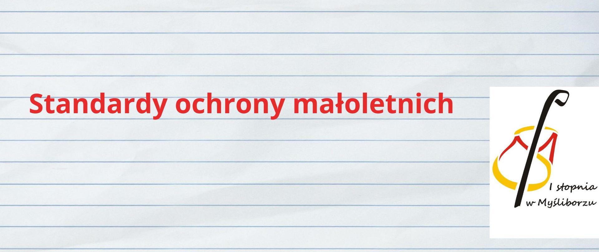 Na jasnym polu tekst standardy ochrony małoletnich, z prawej strony logo szkoły
