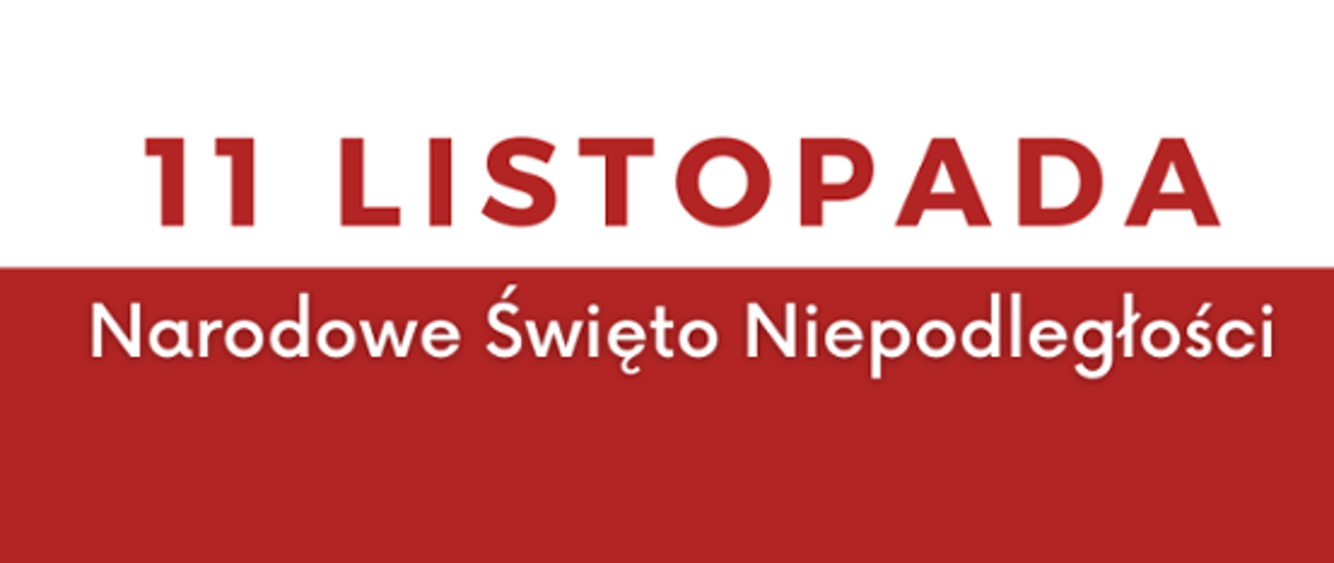 11 listopada Święto Niepodległości
