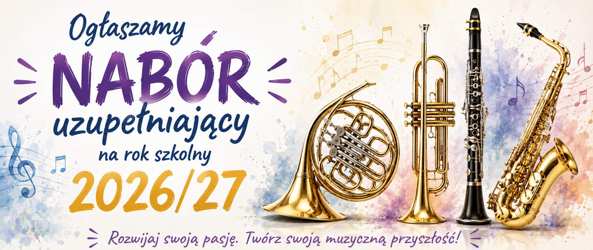 ogłaszamy nabór uzupełniający na rok szkolny 2026/27