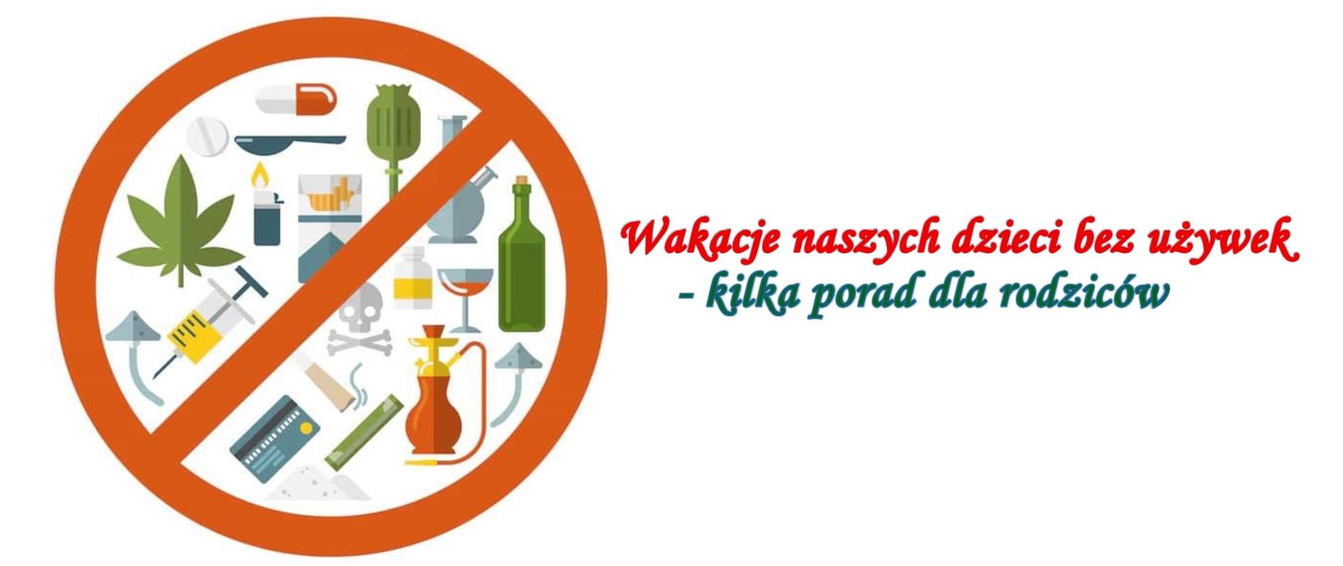 znak zakazu na którym są: papieros, liść konopi, butelka z alkoholem, telefon komórkowy, tabletki,