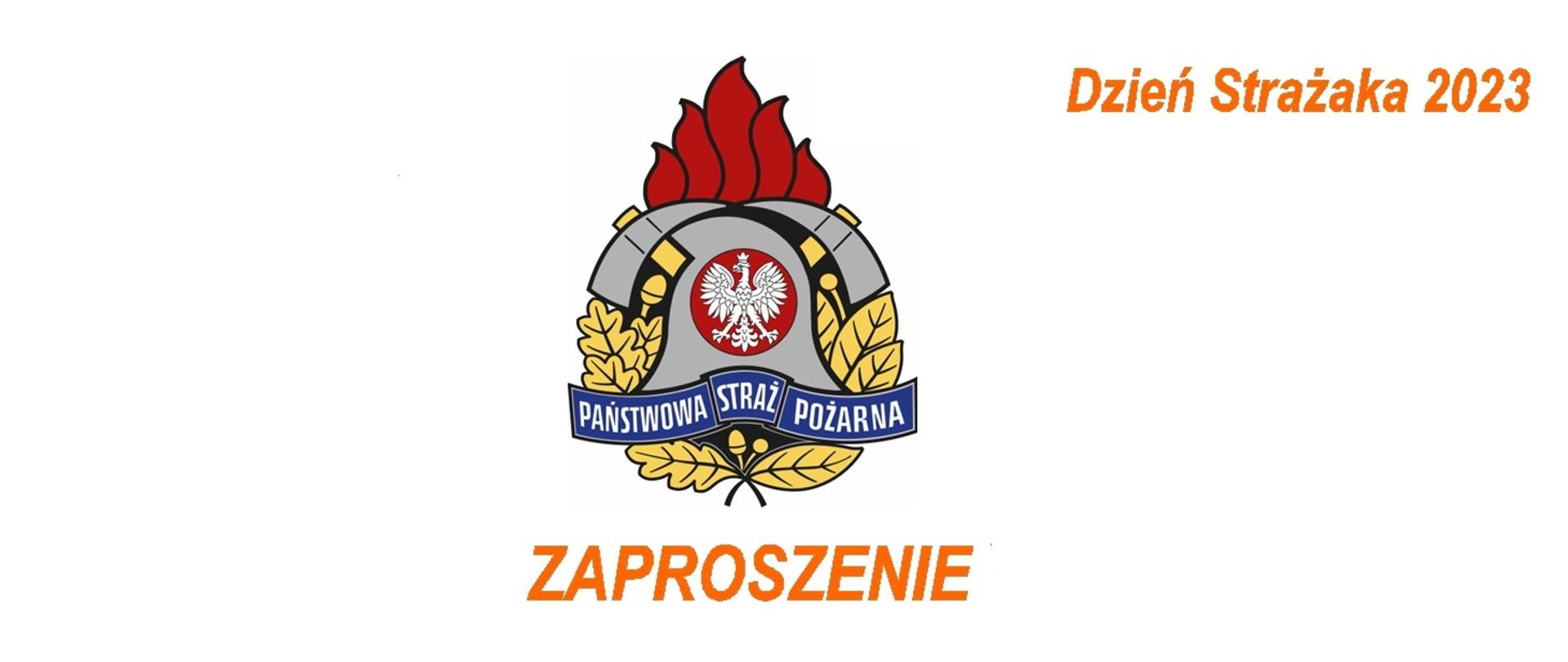 Obraz przedstawia logo PSP i napis "Zaproszenie" oraz "Dzień Strażaka 2023"