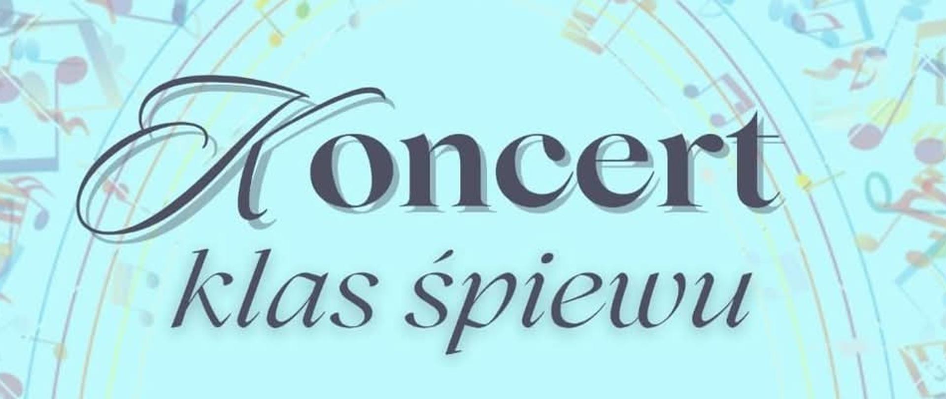 Koncert klas śpiewu Elżbiety Cabały i Rafała Żurakowskiego