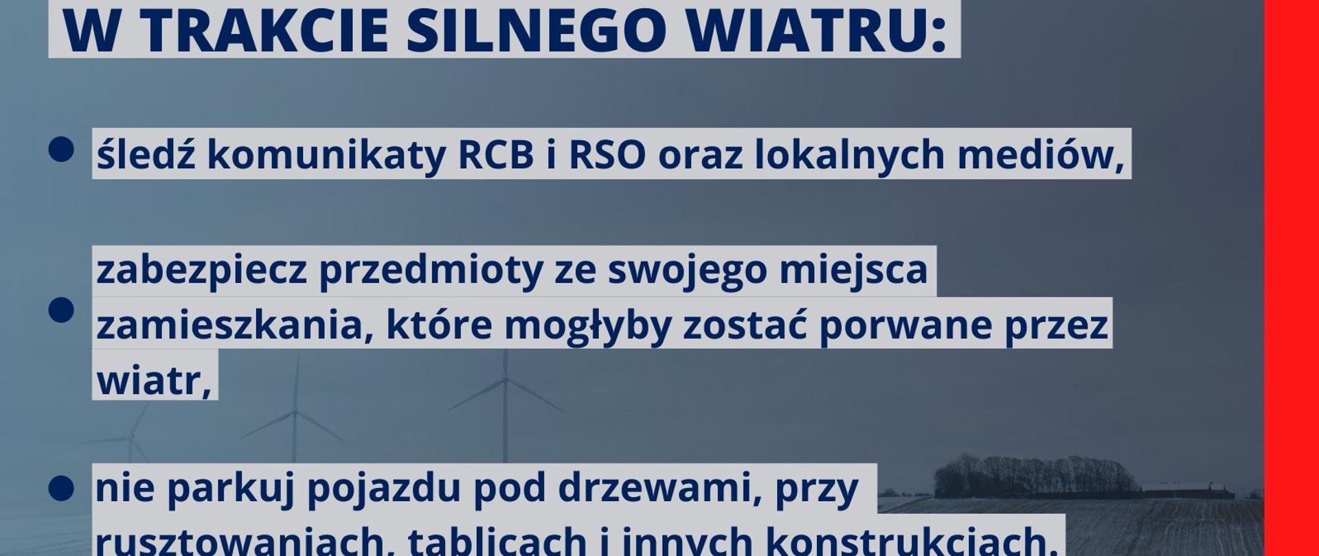 Na zdjęciu zapisane są komunikaty odnośnie co robić w trakcie silnych wiatrów