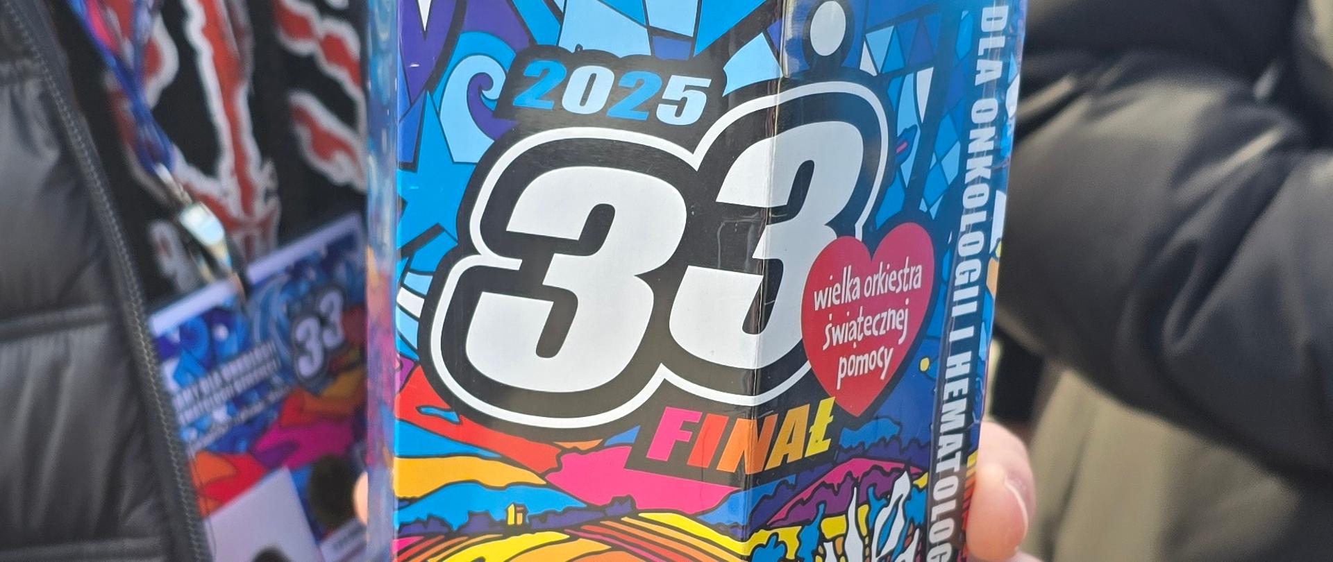 33. Finału Wielkiej Orkiestry Świątecznej Pomocy