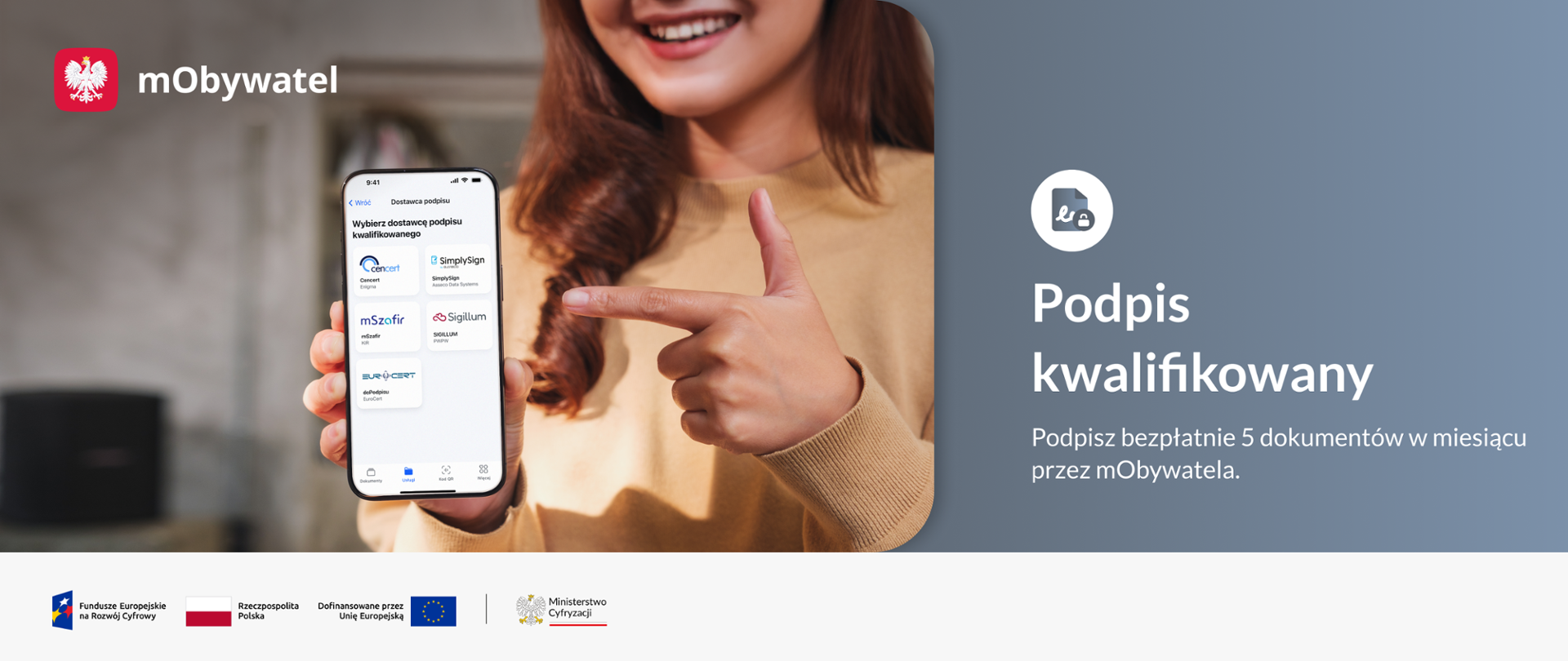 Podpis kwalifikowany - podpisz bezpłatnie 5 dokumentów w miesiącu przez mObywatela