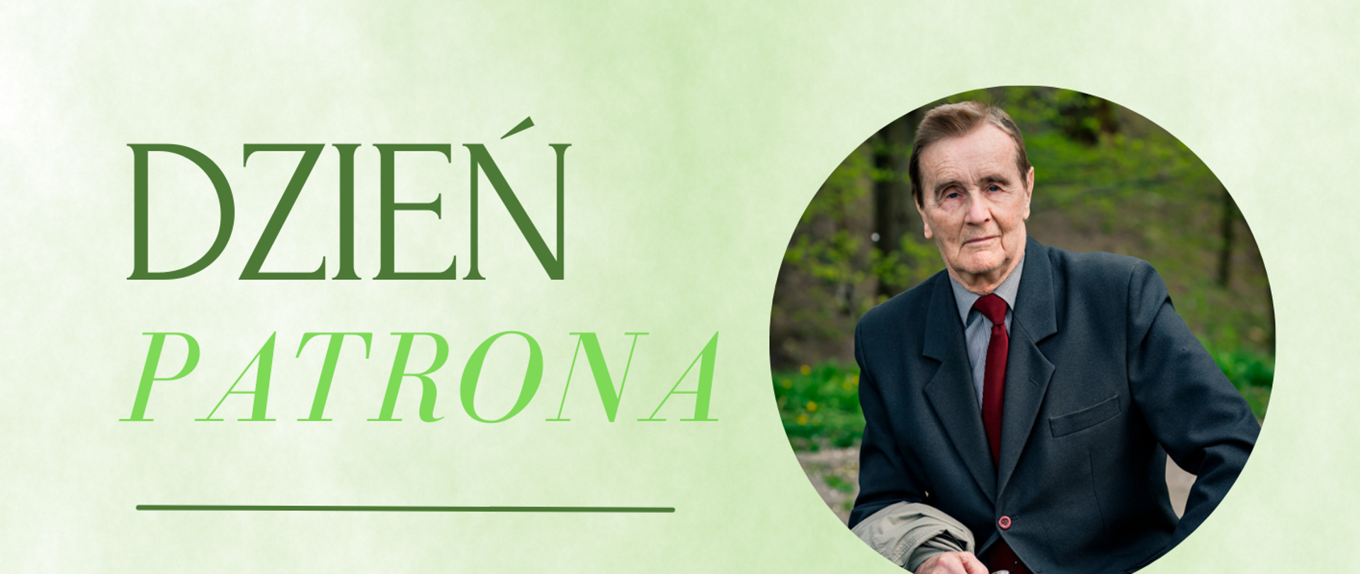 Plakat z okrągłym zdjęciem patrona szkoły od pasa w górę na zielonym tle ze szczegółami obchodów