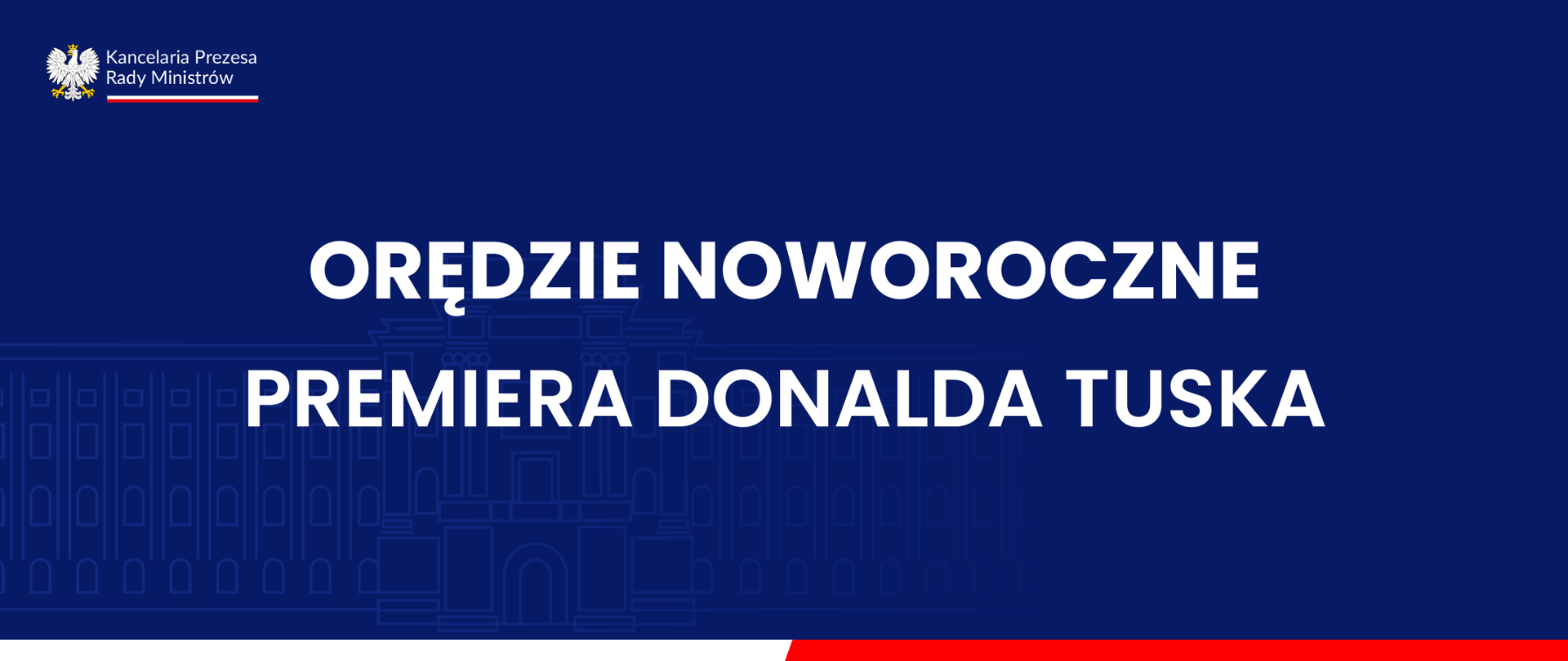 Orędzie noworoczne Premiera Donalda Tuska