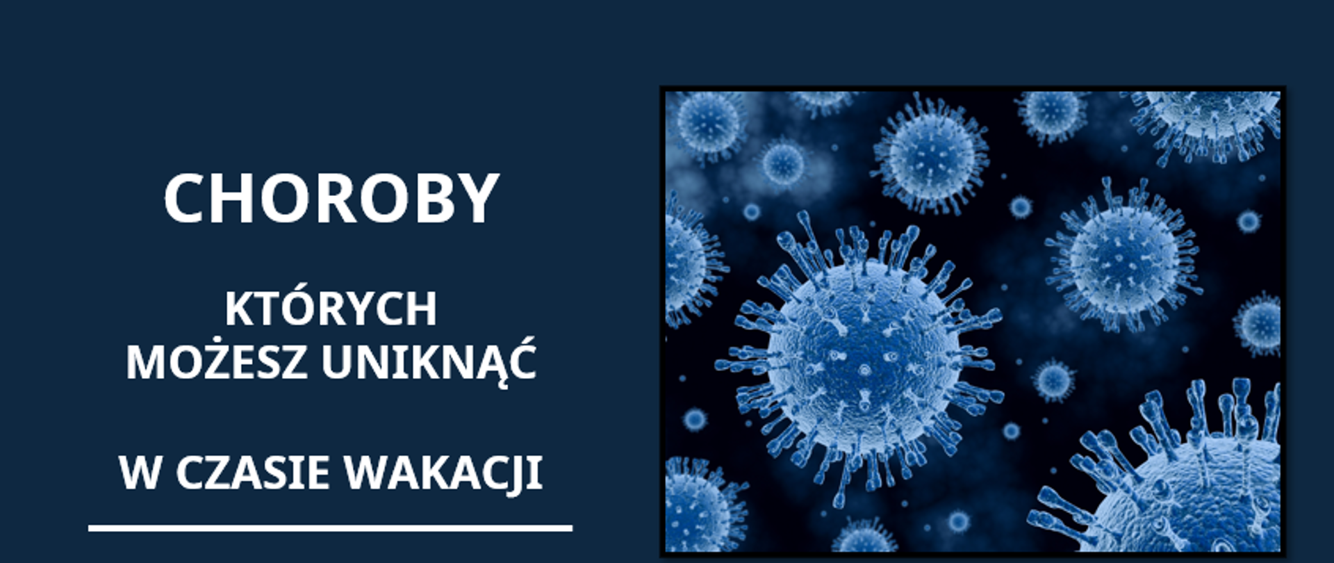 Choroby, których możesz uniknąć w czasie wakacji