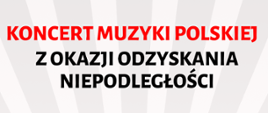 Koncert Muzyki Polskiej