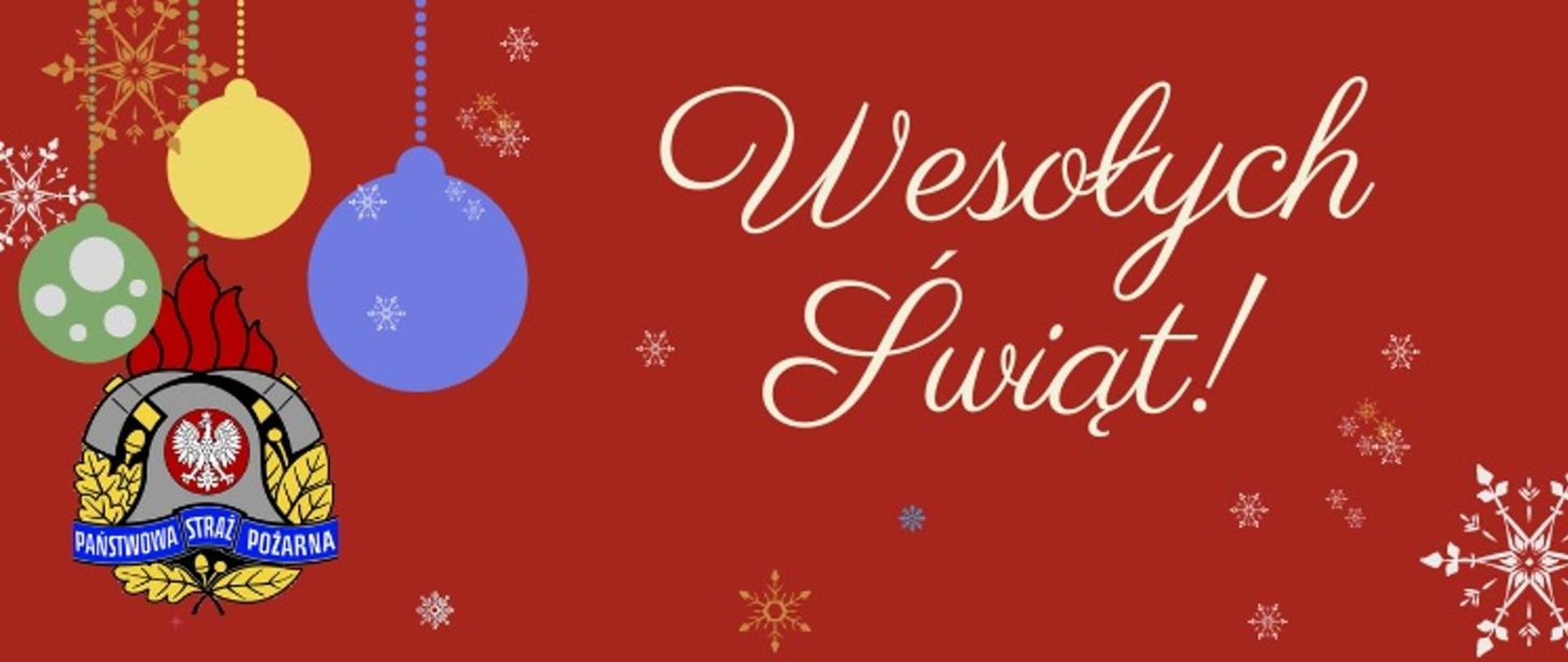 Zdjęcie przedstawia baner świąteczny w kolorze czerwonym z napisem Wesołych Świąt po lewej stronie oraz logo PSP i bombkami po prawej.