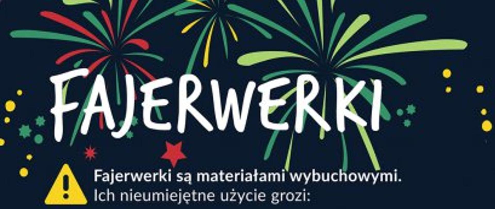 Zasady bezpiecznego stosowania fajerwerków