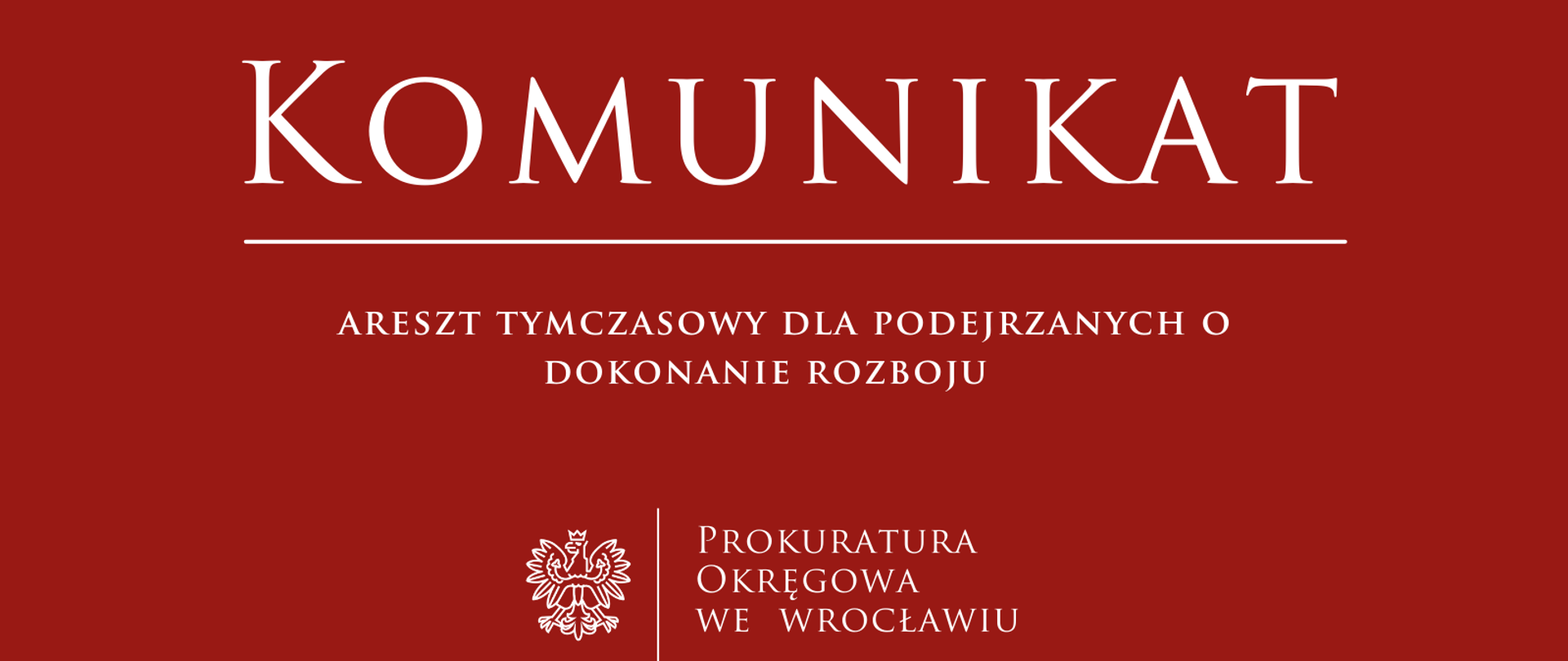 Tymczasowe aresztowanie dla podejrzanych o dokonanie rozboju 